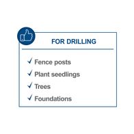 Key features for drilling applications: fence posts, seedlings, trees, foundations