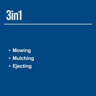 3-in-1 tool featuring mowing, mulching, and ejecting functions