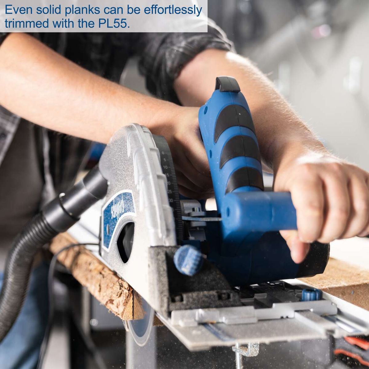 Scheppach PL55 plunge saw featuring precise track and effortless trimming of solid planks