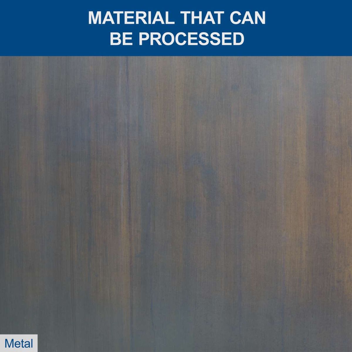 Materials that can be processed – metal for machining purposes