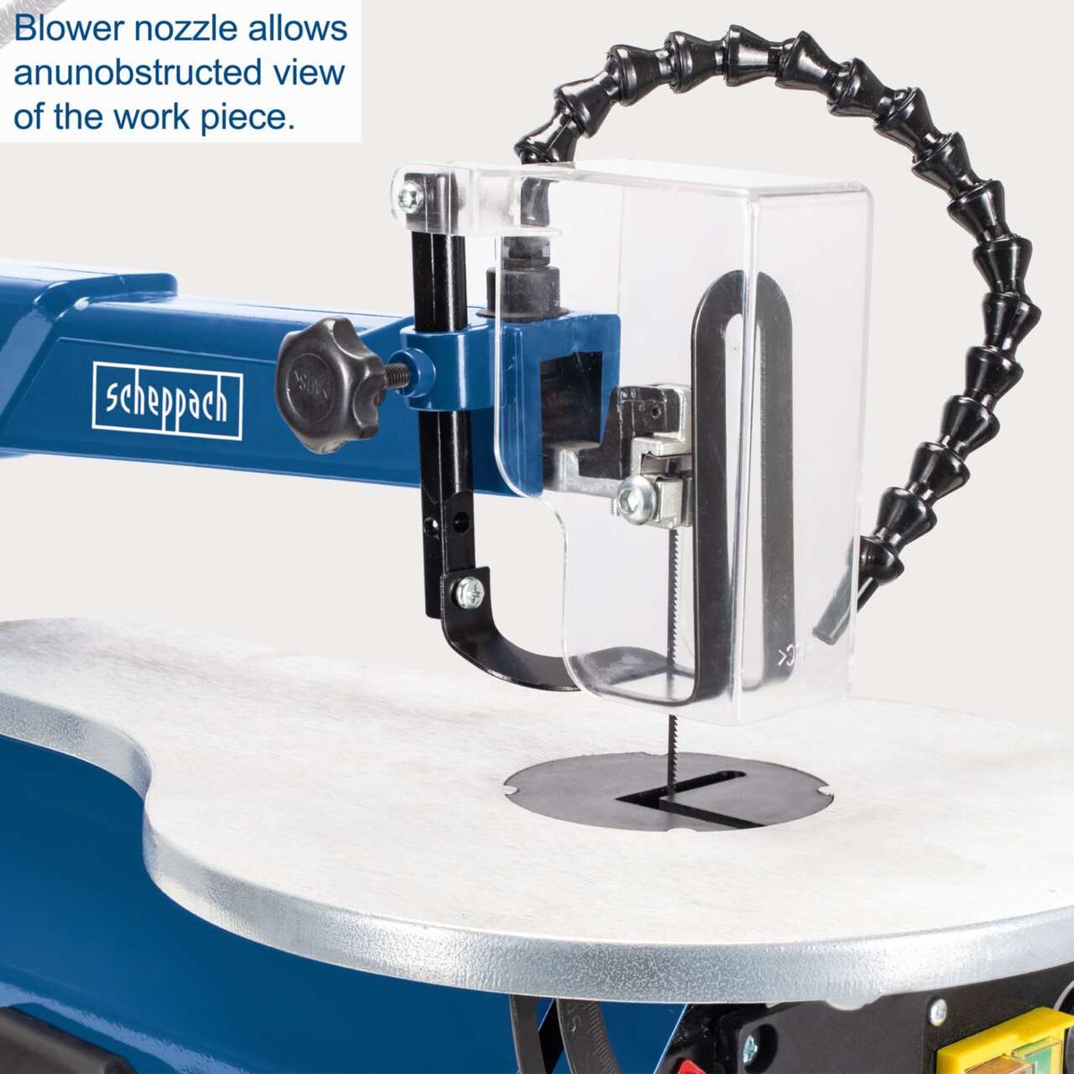 Blower nozzle for unobstructed view of the work piece on Scheppach scroll saw